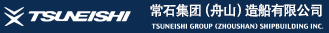 TSUNEISHI 幸运168飞艇官方开奖 GROUP (ZHOUSHAN)SHIIPBUILDING INC.